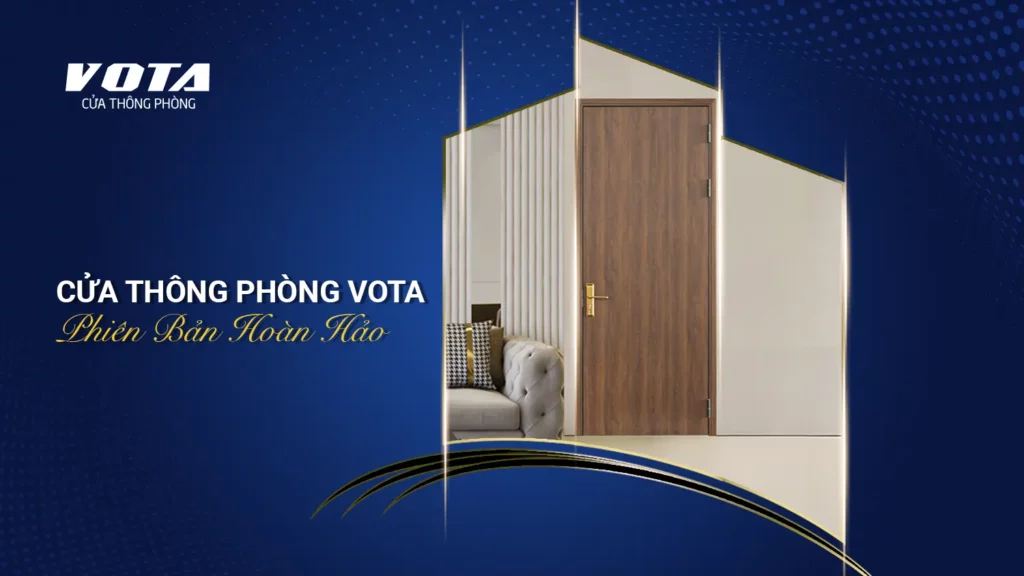 Cua-thong-phong-vota-phien-ban-hoan-hao-2