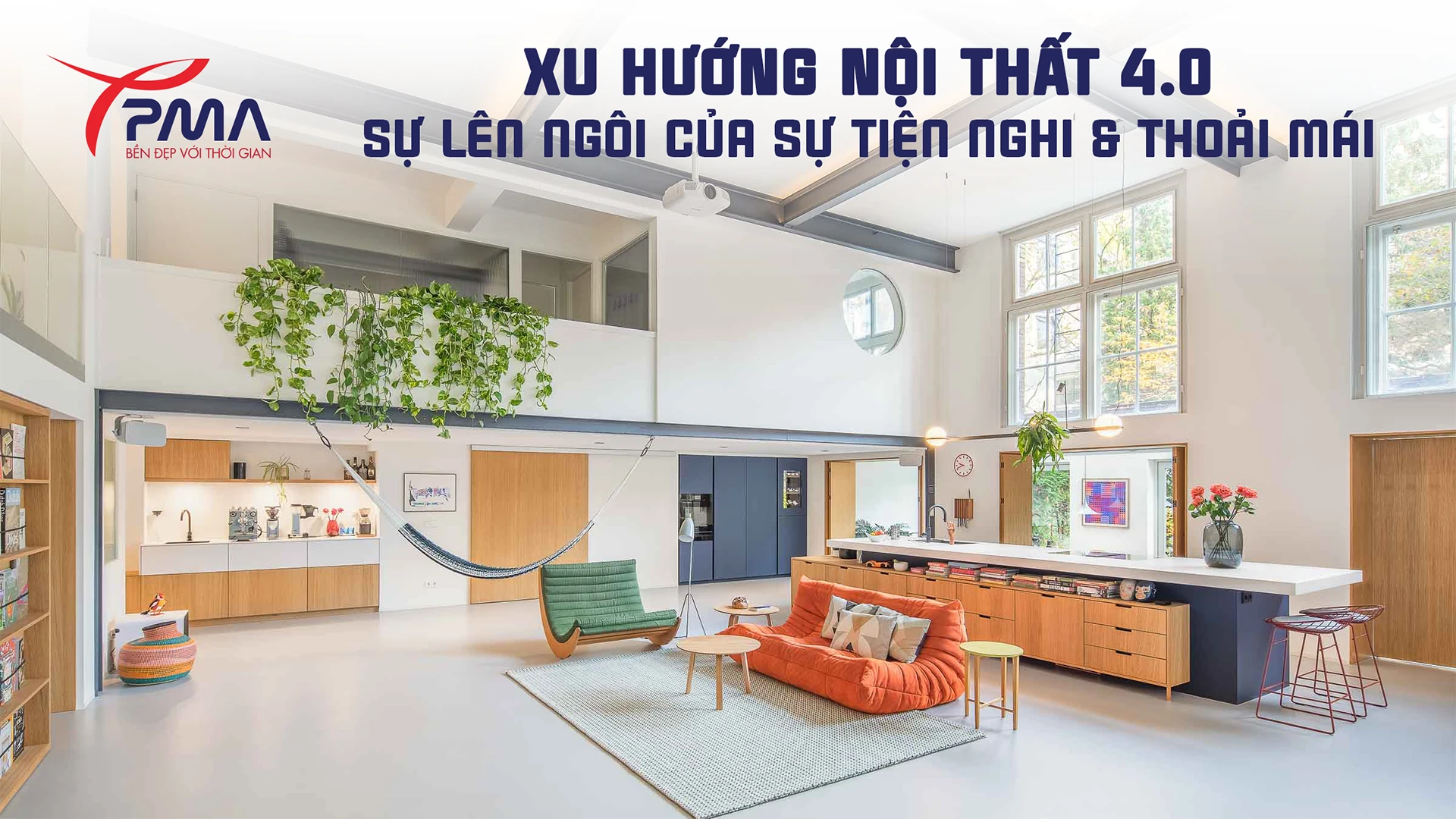 Xu-huong-noi-that-4.0-su-len-ngoi-cua-su-tien-nghi-thoai-mai